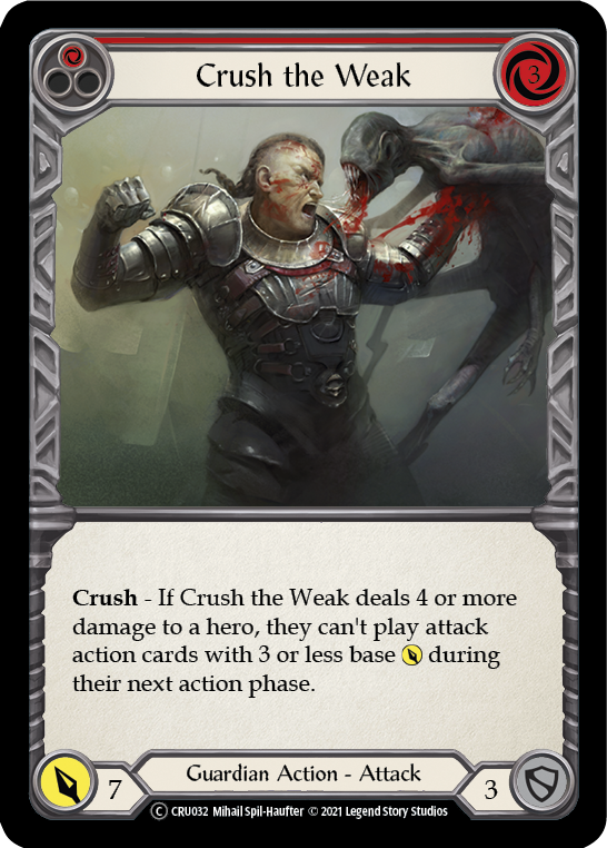 Crush the Weak (Red) [U-CRU032] Unlimited Normal